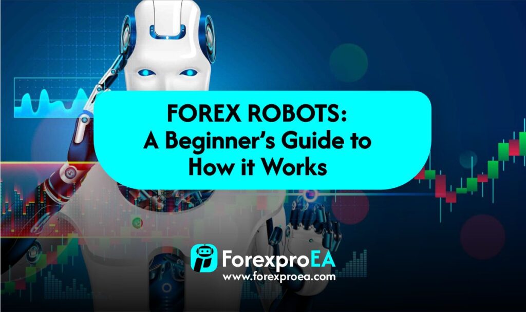 Forex Robots