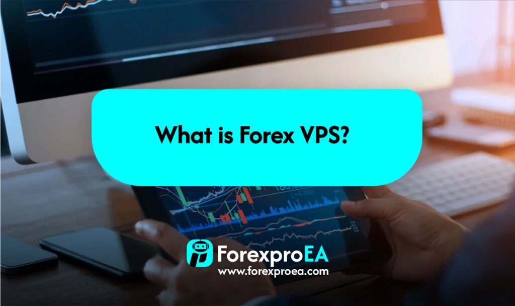 Forex VPS