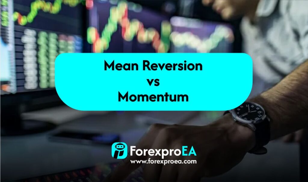 Mean Reversion vs Momentum