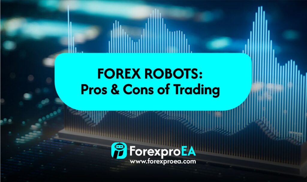 Forex Robot Trading