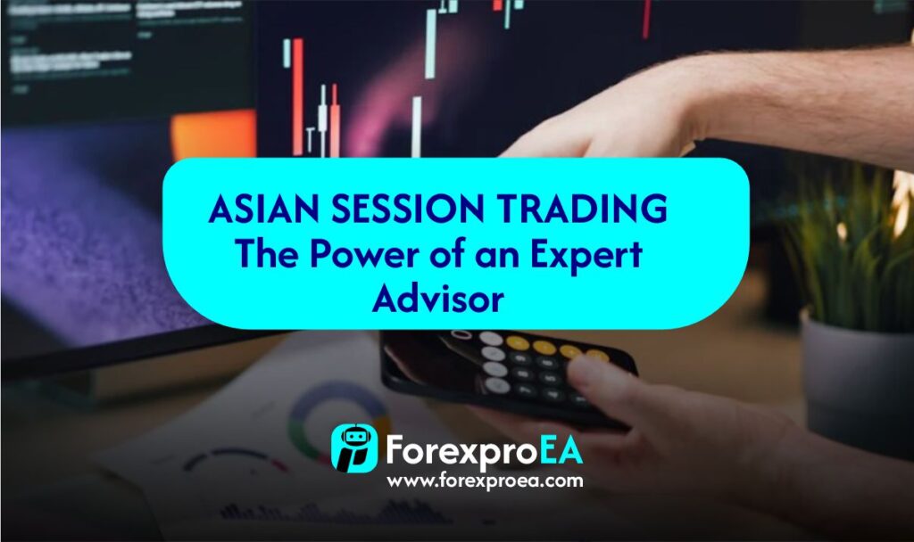 Asian Session Trading